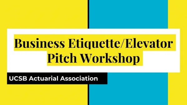Business Etiquette/Elevator Pitch Workshop