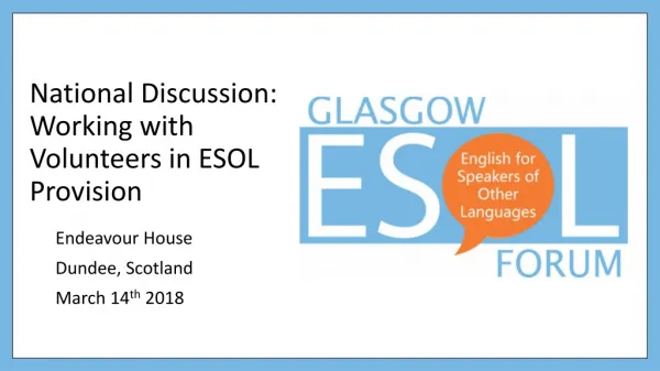 National Discussion: Working with Volunteers in ESOL Provision