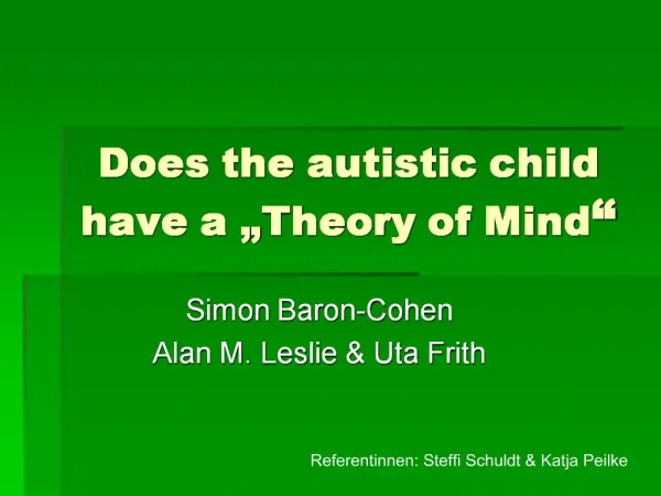 Does the autistic child have a Theory of Mind