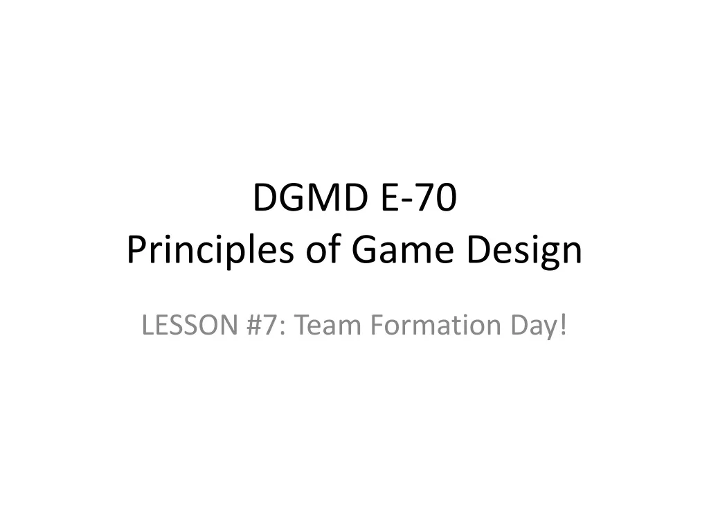 dgmd e 70 principles of game design