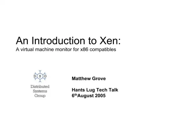 An Introduction to Xen: A virtual machine monitor for x86 compatibles