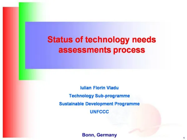 Status of technology needs assessments process