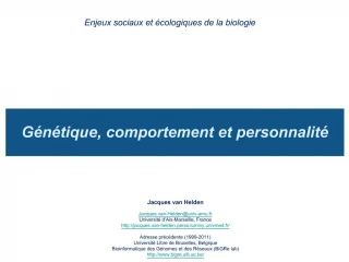 G n tique, comportement et personnalit - slide 1