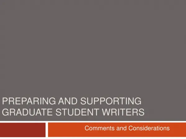 Preparing and Supporting Graduate Student Writers