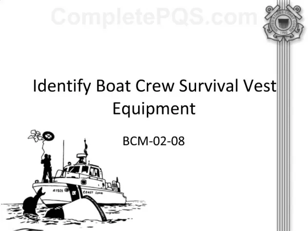 Identify Boat Crew Survival Vest Equipment