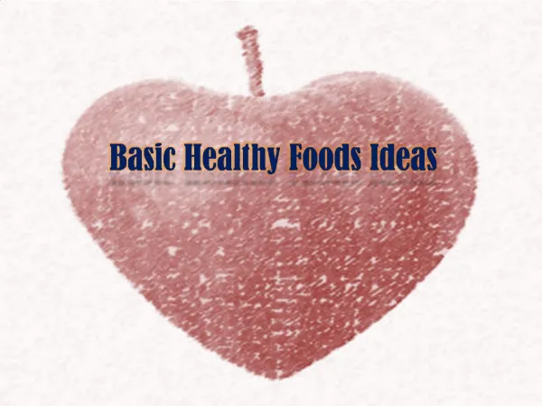 Basic Healthy Foods Ideas