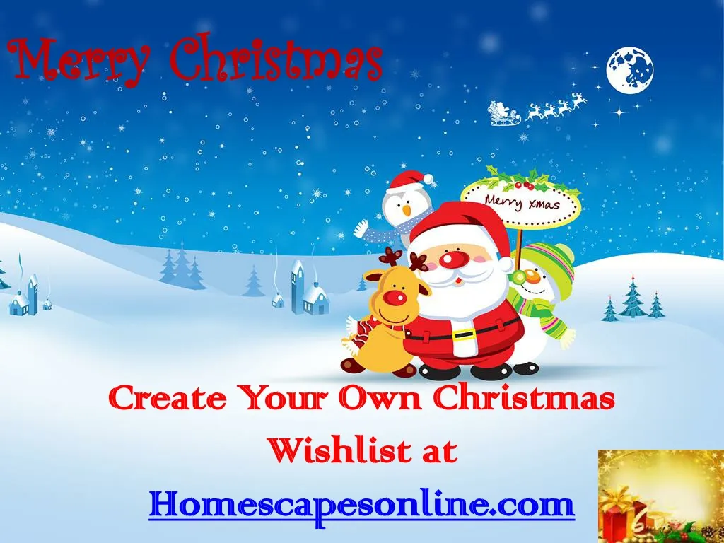 create your own christmas wishlist at homescapesonline com