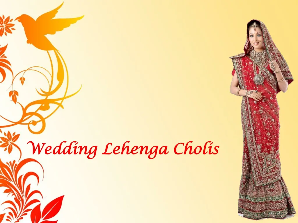 wedding lehenga cholis