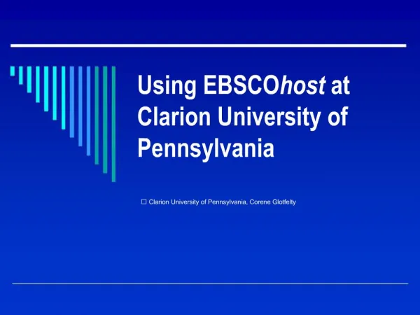 Using EBSCOhost at Clarion University of Pennsylvania