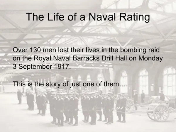 The Life of a Naval Rating