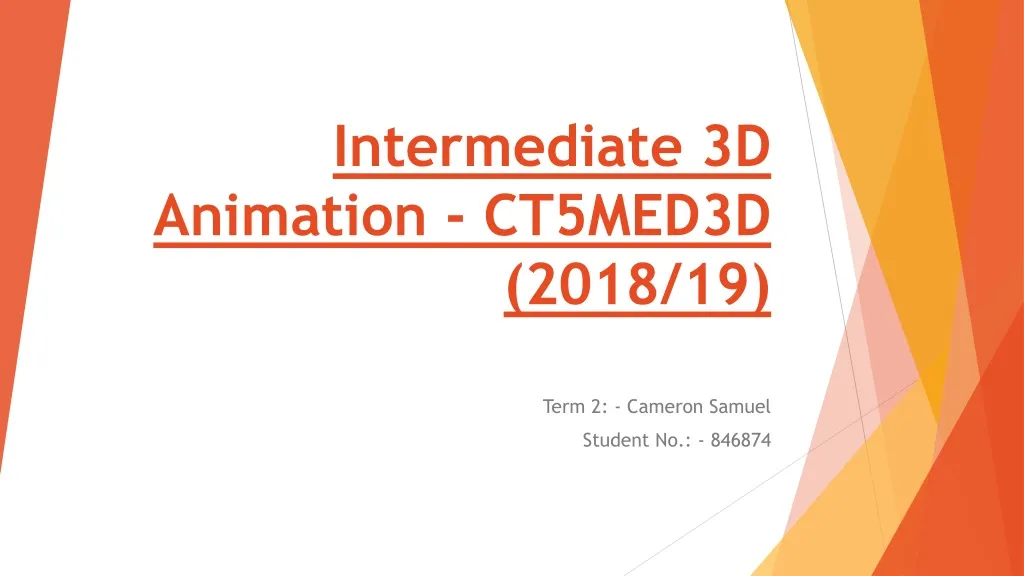 intermediate 3d animation ct5med3d 2018 19