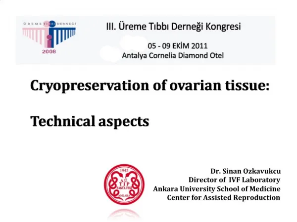Cryopreservation of ovarian tissue: Technical aspects