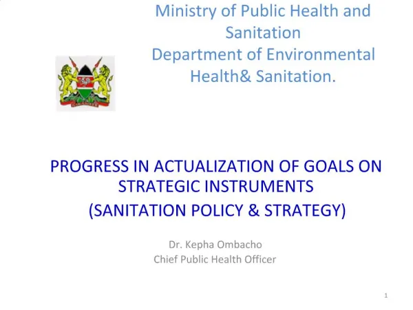 Ministry of Public Health and Sanitation Department of Environmental Health Sanitation.
