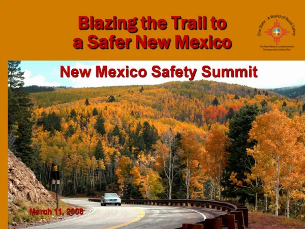 Blazing the Trail to a Safer New Mexico