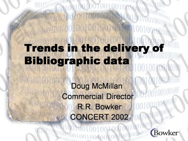 Trends in the delivery of Bibliographic data