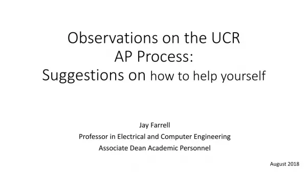 Observations on the UCR AP Process: Suggestions on how to help yourself