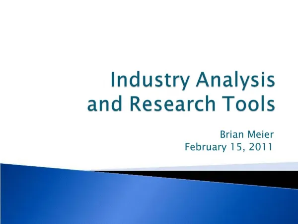 Industry Analysis and Research Tools