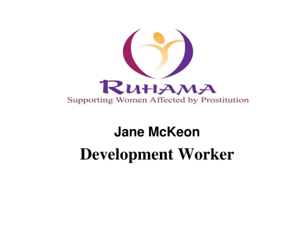Jane McKeon Development Worker