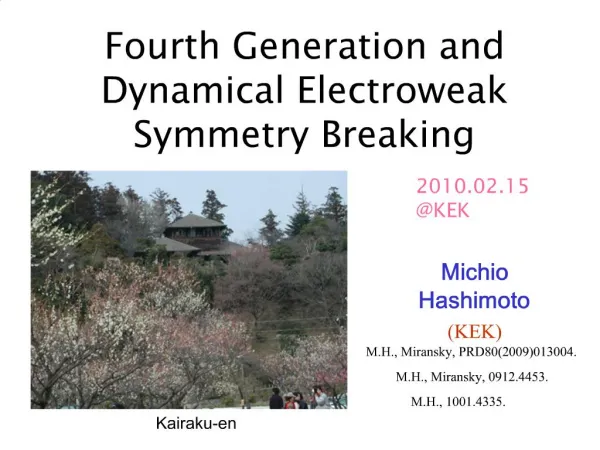 Fourth Generation and Dynamical Electroweak Symmetry Breaking