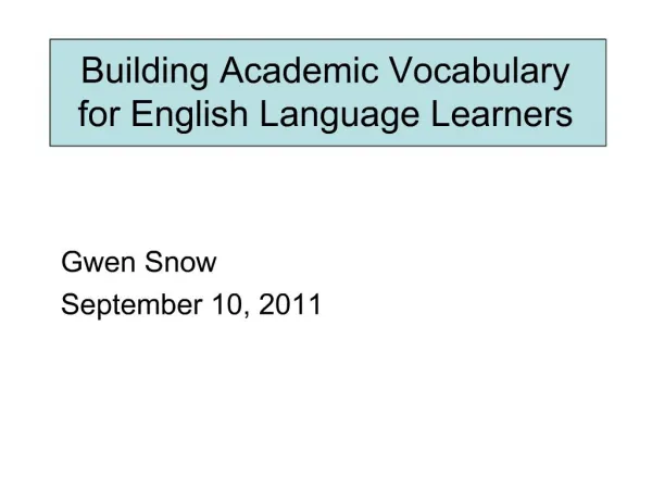 Building Academic Vocabulary for English Language Learners