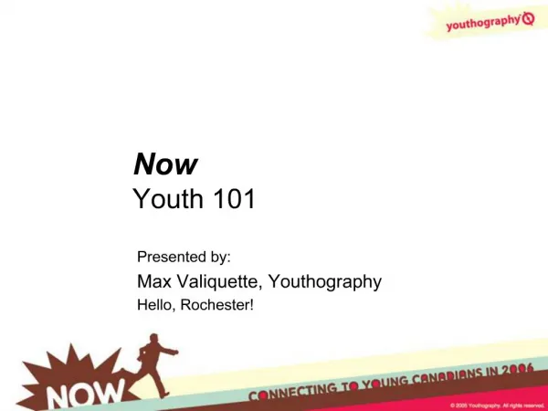 Now Youth 101