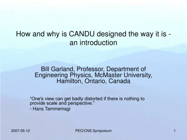 How and why is CANDU designed the way it is - an introduction