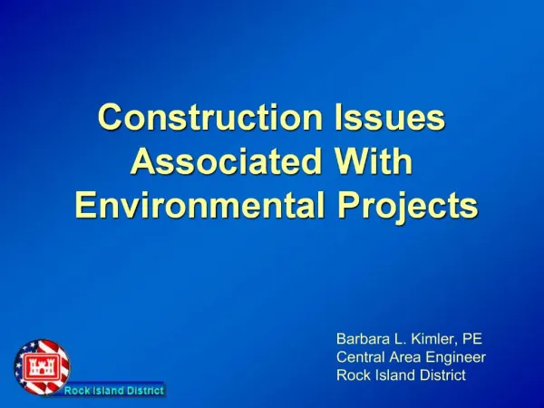 Construction Issues Associated With Environmental Projects