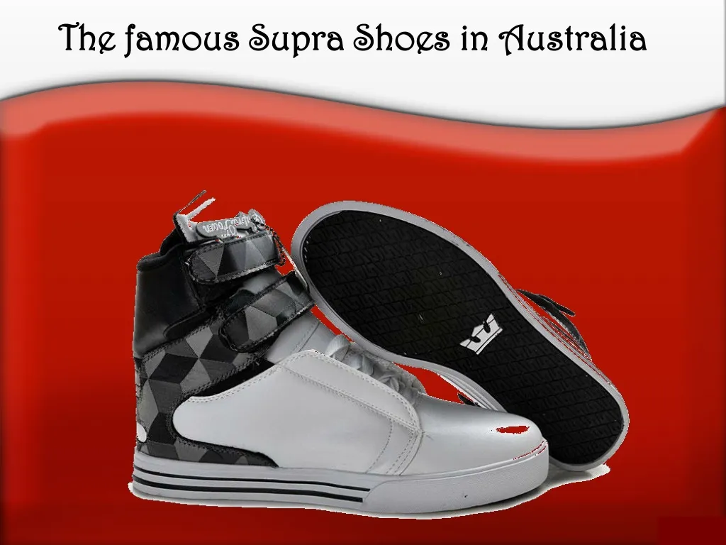 the famous supra shoes in australia