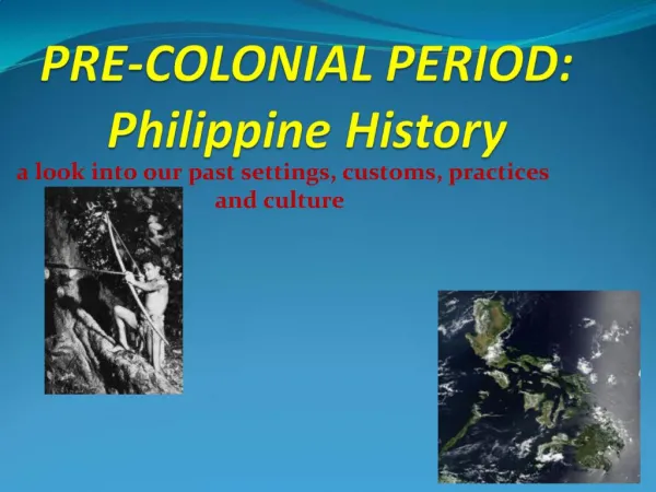 PRE-COLONIAL PERIOD: Philippine History