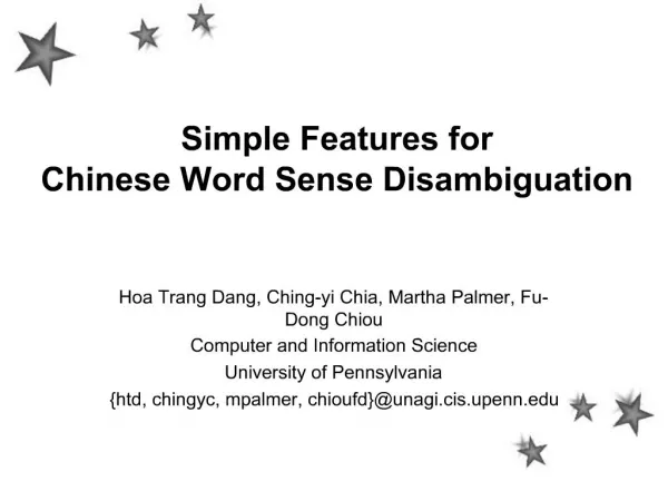 Simple Features for Chinese Word Sense Disambiguation