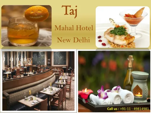 Experience Magnetic Hospitality from Taj Mahal Hotels New De