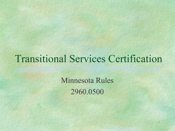 Transitional Services Certification