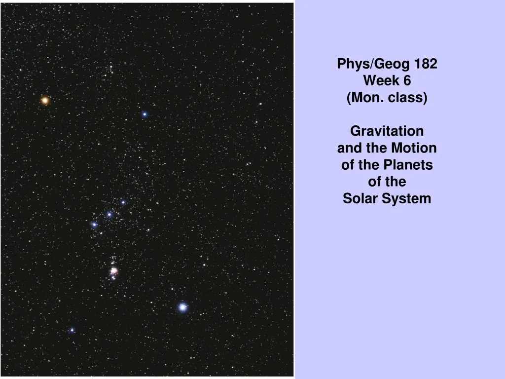phys geog 182 week 6 mon class gravitation and the motion of the planets of the solar system