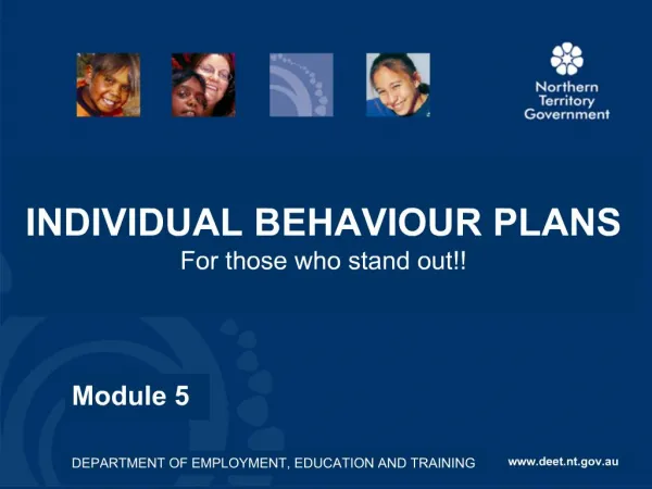 INDIVIDUAL BEHAVIOUR PLANS For those who stand out