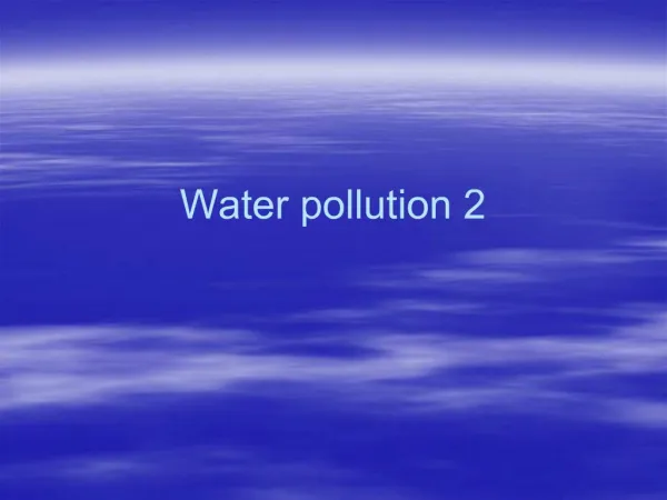 Water pollution 2