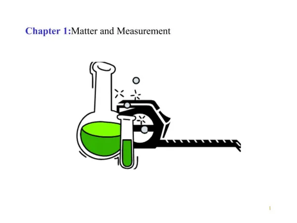 Chapter 1: Matter and Measurement