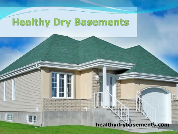 Healthy dry basements